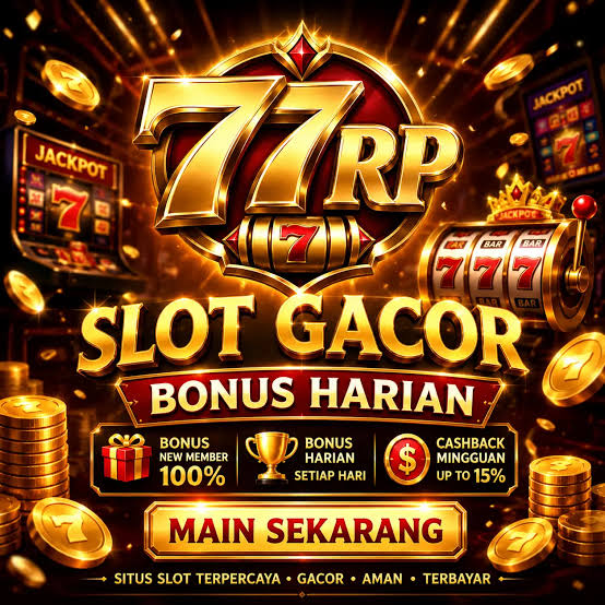 77RP - 77RP Situs Dewa Slot Gacor Hari Ini